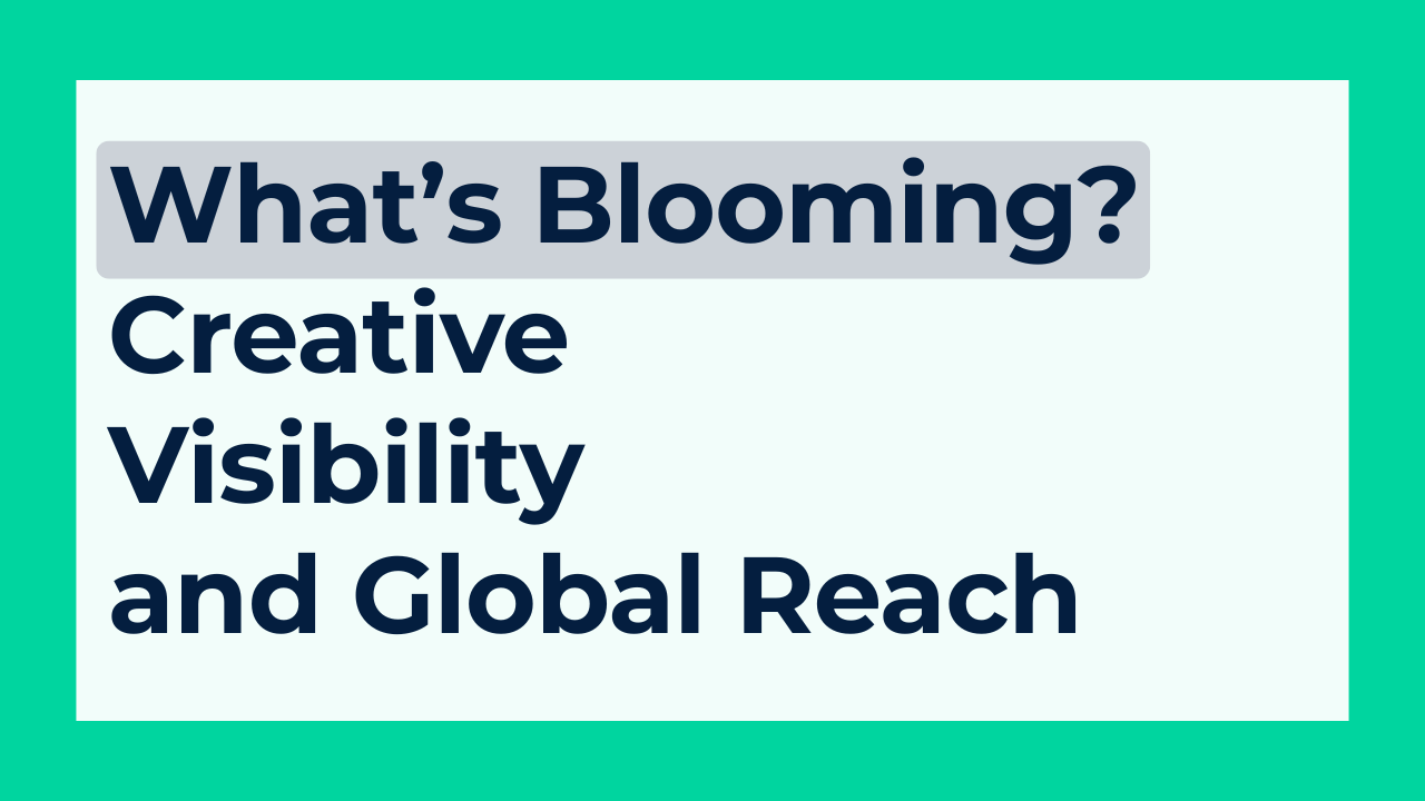 Creative Visibility and Global Reach in Our Latest Release