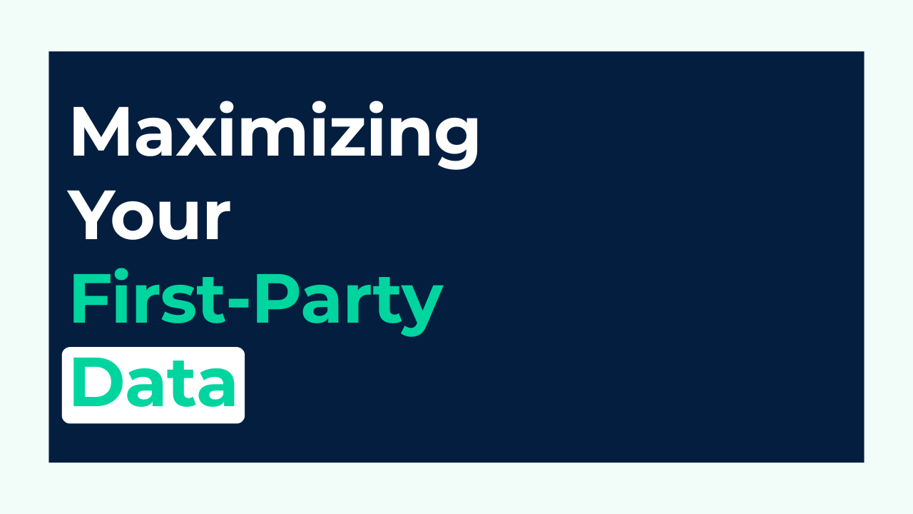 Your Dealership's Secret Weapon: Maximizing Your First-Party Data